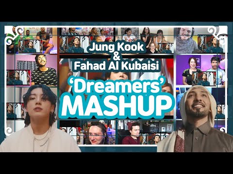 BTS Jung Kook (정국) & Fahad Al Kubaisi "Dreamers" reaction MASHUP 해외반응 모음
