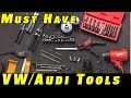15 Must Have Tools For VW And Audi Repairs