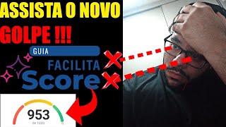 🟢 Guia Facilita Score - O que NÃO Te Falam Sobre Score de Crédito e Se