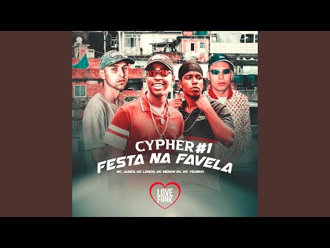 Cypher Festa Na Favela, Vol. 1