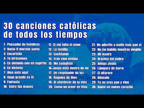 ✨30 Canciones Católicas de Todos los Tiempos | Música para Orar y Reflexionar 🙏