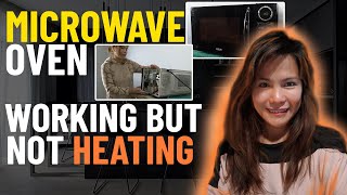 How to repair a microwave oven that's not heating up food