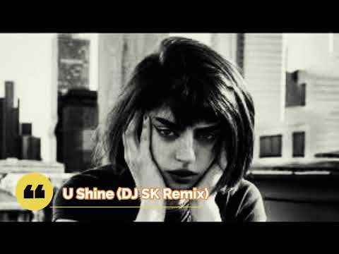 The Distance, Deepest & AMHouse - U Shine (DJ SK Remix)