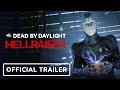 Dead by Daylight x Hellraiser - Official Collaboration Trailer