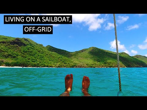 Living On A Sailboat, OFF-GRID [Sailing Kittiwake Ep. 113]