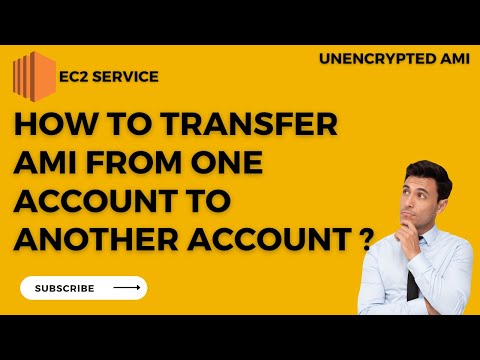 How to transfer the ami from one aws account to another account (unencrypted ami) ?