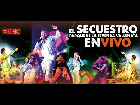 Mono Zabaleta, Daniel Maestre - El Secuestro (En Vivo) Parque de la Leyenda Vallenata