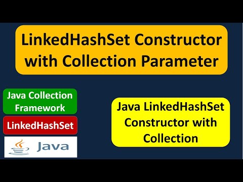 Linkedhashset Constructor With Collection Parameter Java Collection Framework