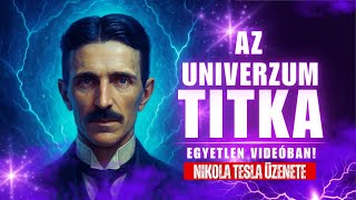 NIKOLA TESLA KIMONDTA AZ IGAZSÁGOT AZ ISTENI ERŐRŐL