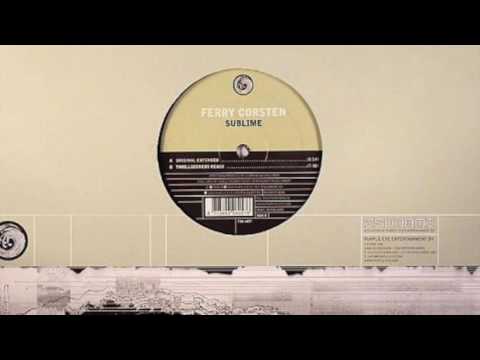 Ferry Corsten - Sublime (Thrillseekers Remix) (HD)