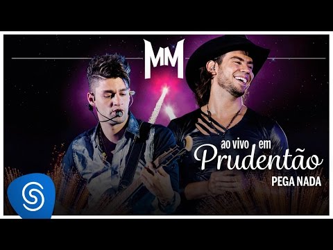 Pega Nada - Munhoz e Mariano