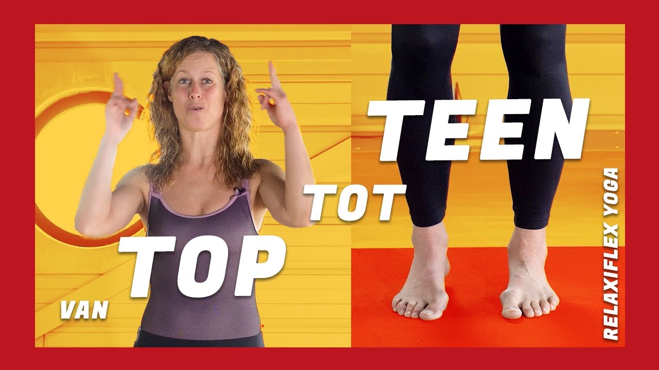 From head to toe - Relaxiflex yoga