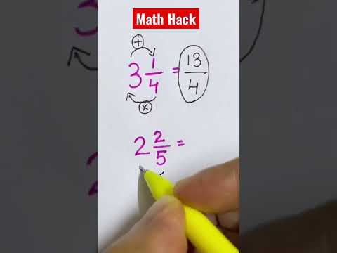 Math Hack! Convert Mixed Fraction to Improper Fraction
