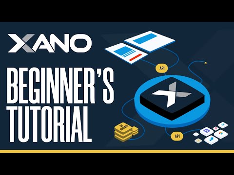 How To Use Xano | Easy Tutorial For Beginners (2025)