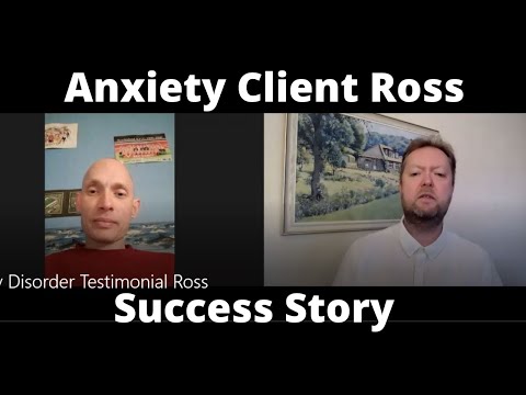 Anxiety Client Ross Success Story