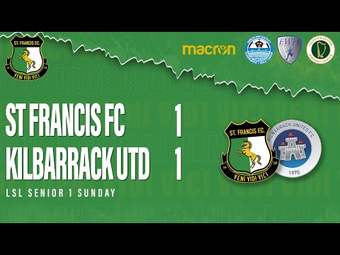 St Francis FC v  Kilbarrack United (03/03/2023)