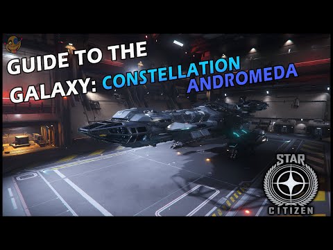 Guide to the Galaxy - Constellation Andromeda | Star Citizen Alpha 3.13