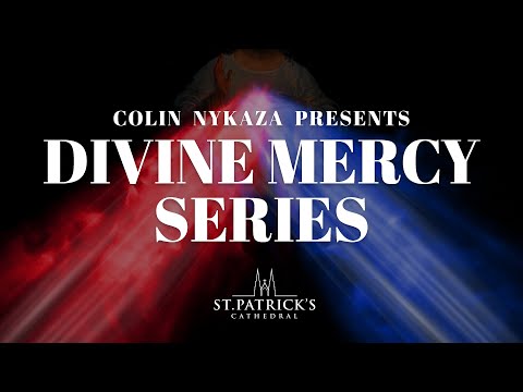 New Video Series on Divine Mercy | St. Patrick's Cathedral