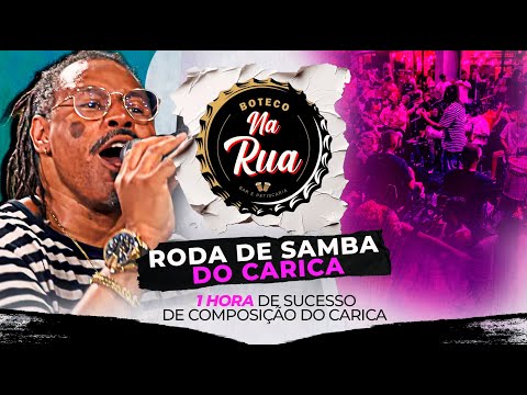 Roda de Samba do Carica Ao Vivo no Boteco na Rua - RJ - Completo