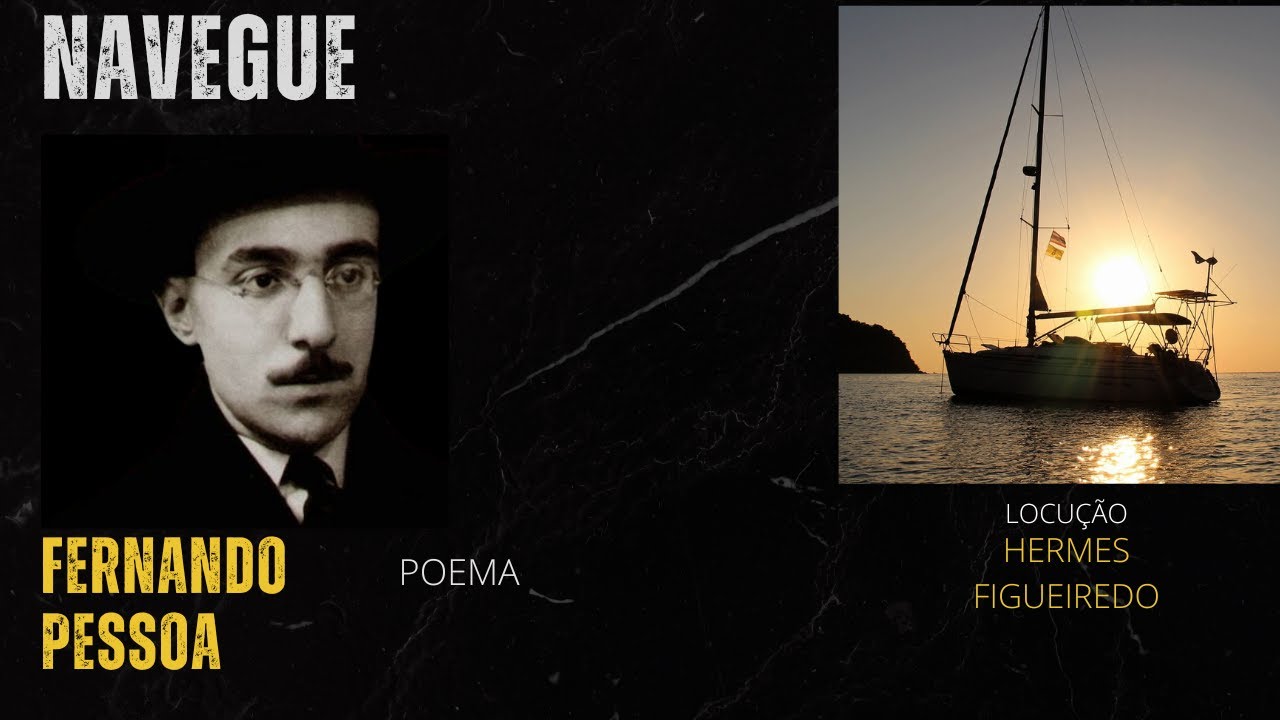 Poesia "Navegue" [Fernando Pessoa]