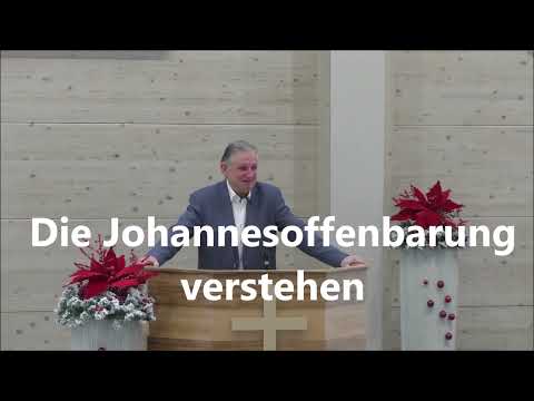 Dr. Lothar Gassmann: UNDERSTANDING THE REVELATION OF JOHN Part 1