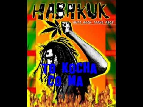 Habakuk - To kocha co ma