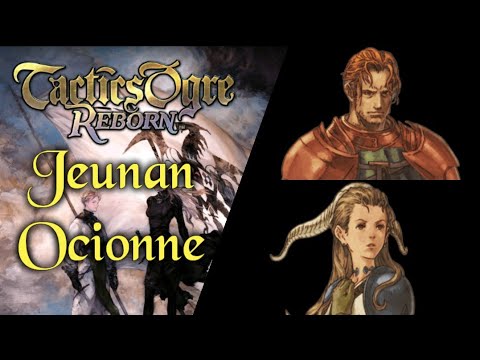 Tactics Ogre - Jeunan e Ocionne - Guia de recrutamento