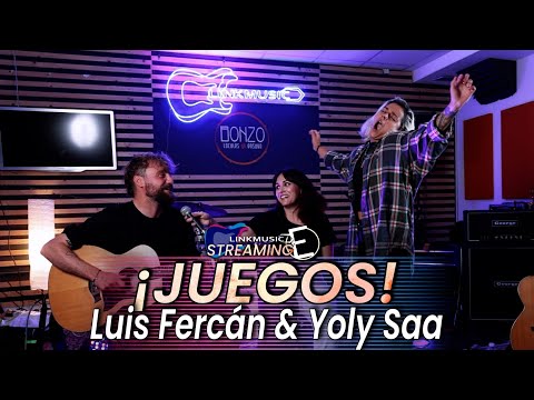Yoly Saa y Luis Fercán JUEGOS *Linkmusic Streaming*