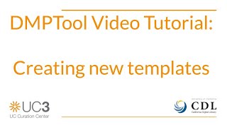 How To Make a DMP Template Tutorial for DMPTool