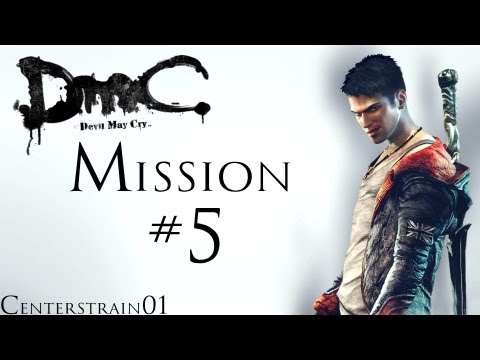 DmC - Devil May Cry - Walkthrough 1080p - Part 6 - Mission 5 - Virility | CenterStrain01