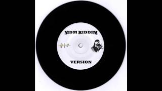 MDM RIDDIM Instrumental Version (prod. K-Jah Sound)