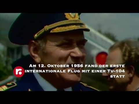 Am 12. Oktober 1956 fand der erste internationale Flug mit einer Tu 104 statt