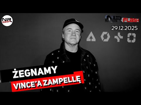 Żegnamy Vince'a Zampellę - NRFlash (29.12.2025)