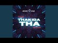 The Thakida Tha Song