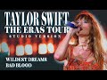 Taylor Swift - Wildest Dreams / Bad Blood (Live Studio Version) [The Eras Tour]
