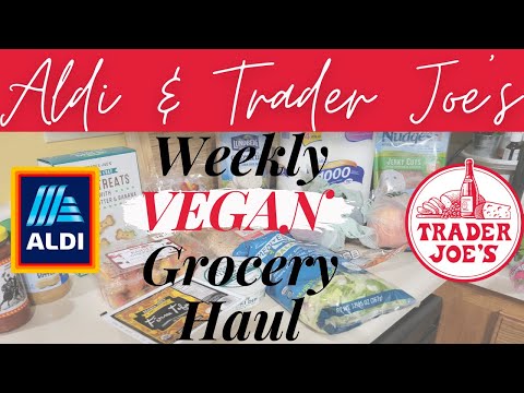 Trader Joe's & Aldi Grocery Haul | Vegan Grocery Haul | Weekly Grocery Haul | Leanne's Life