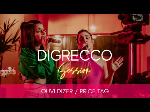 DIGRECCO SESSION - Ouvi Dizer / Price Tag