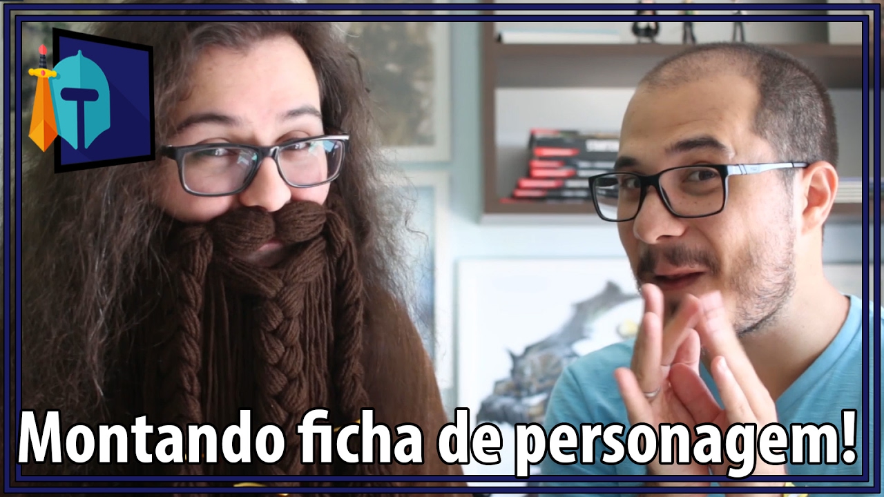 Basic Attack #19 - Montando sua ficha de personagem!