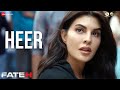 Heer ️ Fateh Sonu Sood Jacqueline Fernandez Vishal Mishra Asees Kaur Lyrical