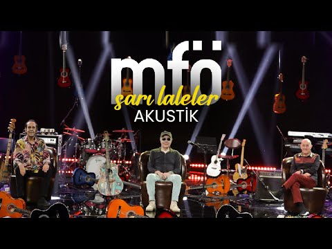 MFÖ - Sarı Laleler (Akustik)