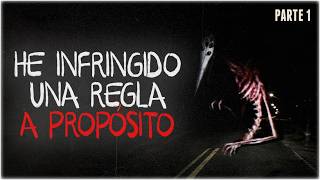 Me dieron REGLAS para una CARRETERA que NO EXISTE | PARTE 1 | Creepypasta | Reddit Terror Español