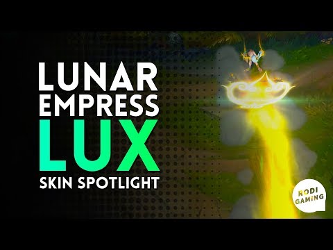 LUNAR EMPRESS LUX SKIN SPOTLIGHT - LEAGUE OF LEGENDS