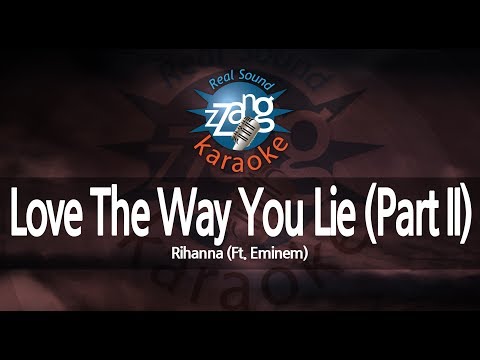 Rihanna-Love The Way You Lie (Part II) (Ft. Eminem) (-1key) (MR/Inst.) (Karaoke Version)