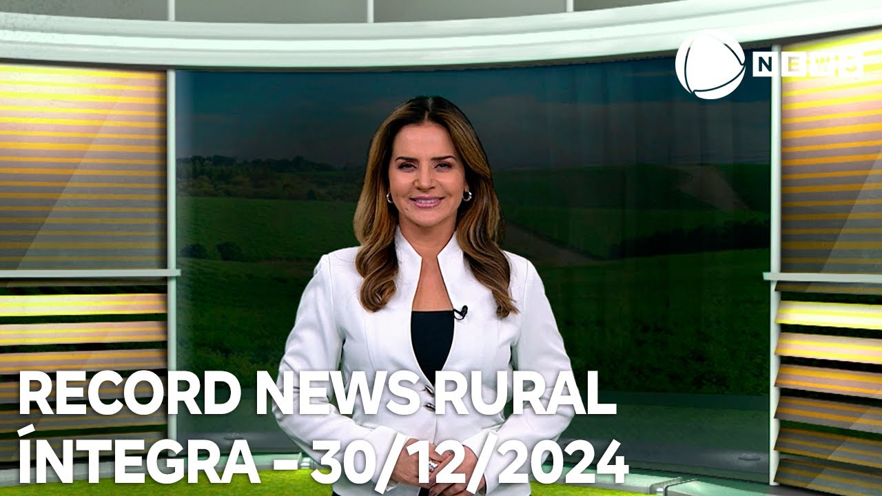 Record News Rural - 30/12/2024