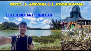 7 DAYS  trip plan from HYD to Ooty | Adiyogi🔱| Kodaikanal (తెలుగు)
