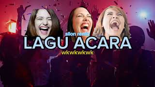 Download lagu lagu acara terbaru 2024 (silon remix) wkwkwkwk lucu🤣🔊 mp3