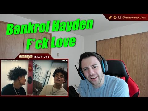 HE MAKES SAD SOUND SO GOOD?!? | Bankrol Hayden - Fuck Love [Music Video] (REACTION!!)
