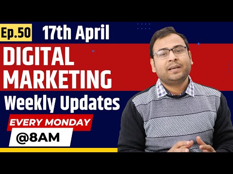 Digital Marketing Weekly Updates Episode 51 Umar Tazkeer