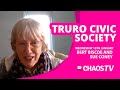 CHAOS TV - Truro Civic Society