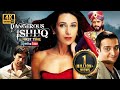 Dangerous Ishhq 4K Karisma Kapoor Rajneesh Duggal Jimmy Sheirgill Full Bollywood Horror Movie